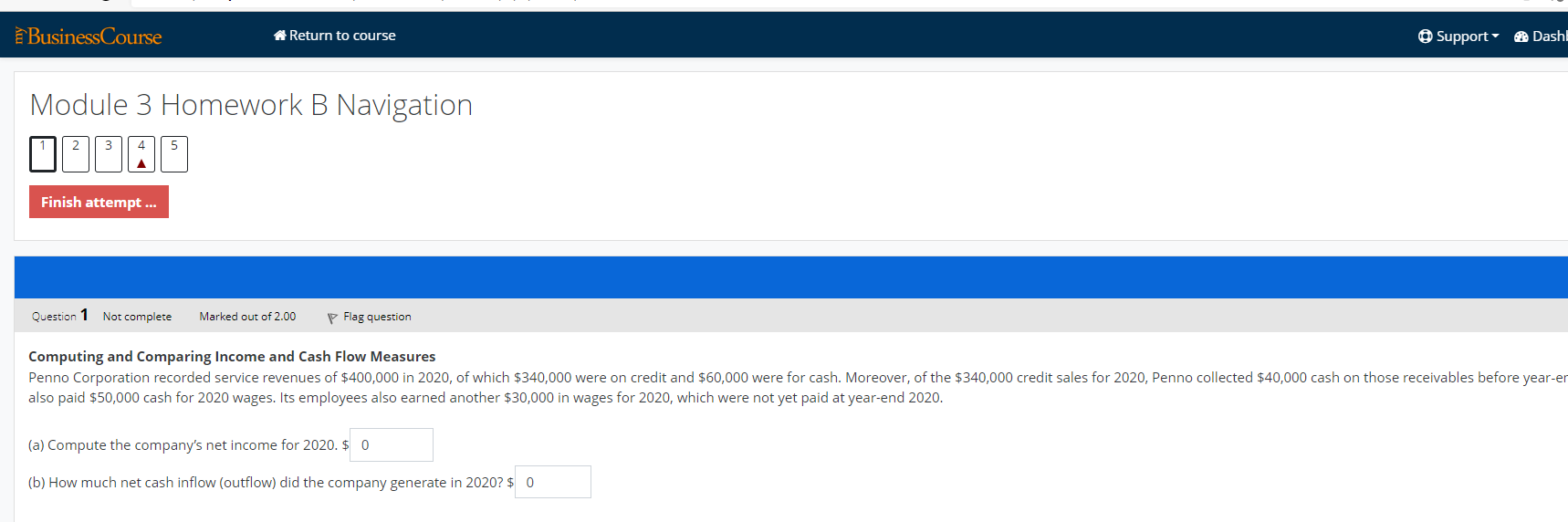 BusinessCourse Return to course Module 3 Homework B Navigation 2 3 5