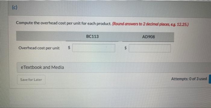 cost pools and two products. It estimates production 2,000 units of Product