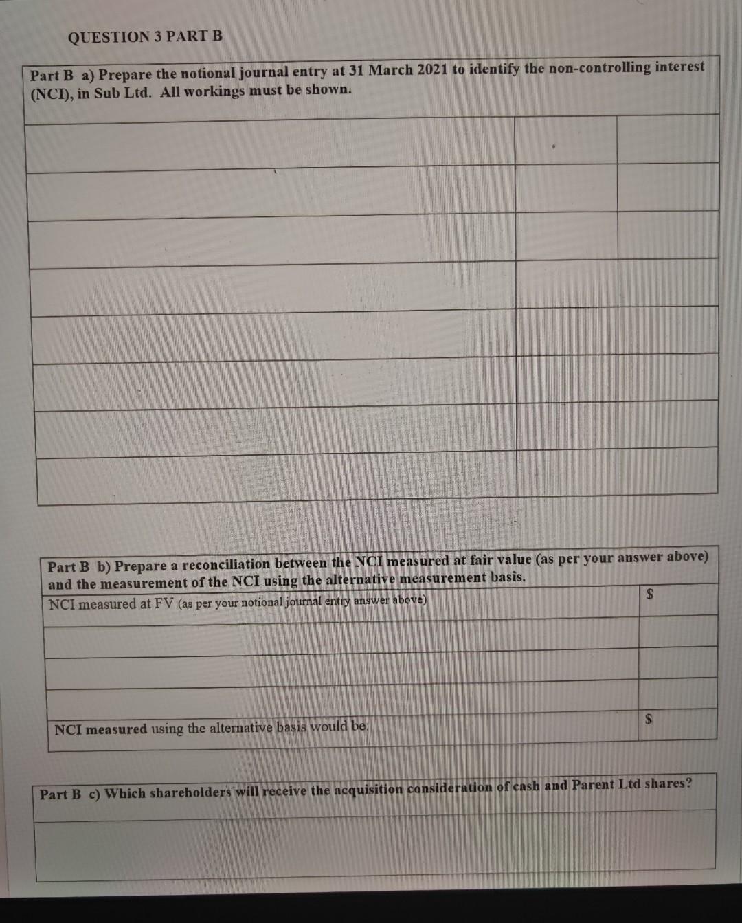 QUESTION 3 PART B Part B a) Prepare the notional journal entry