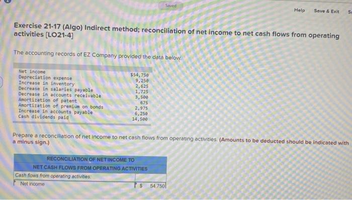 Saved Help Save & Exit S Exercise 21-17 (Algo) Indirect method; reconciliation