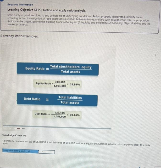 provides clues to and symptoms of underlying conditions. Ratios, properly interpreted, identify