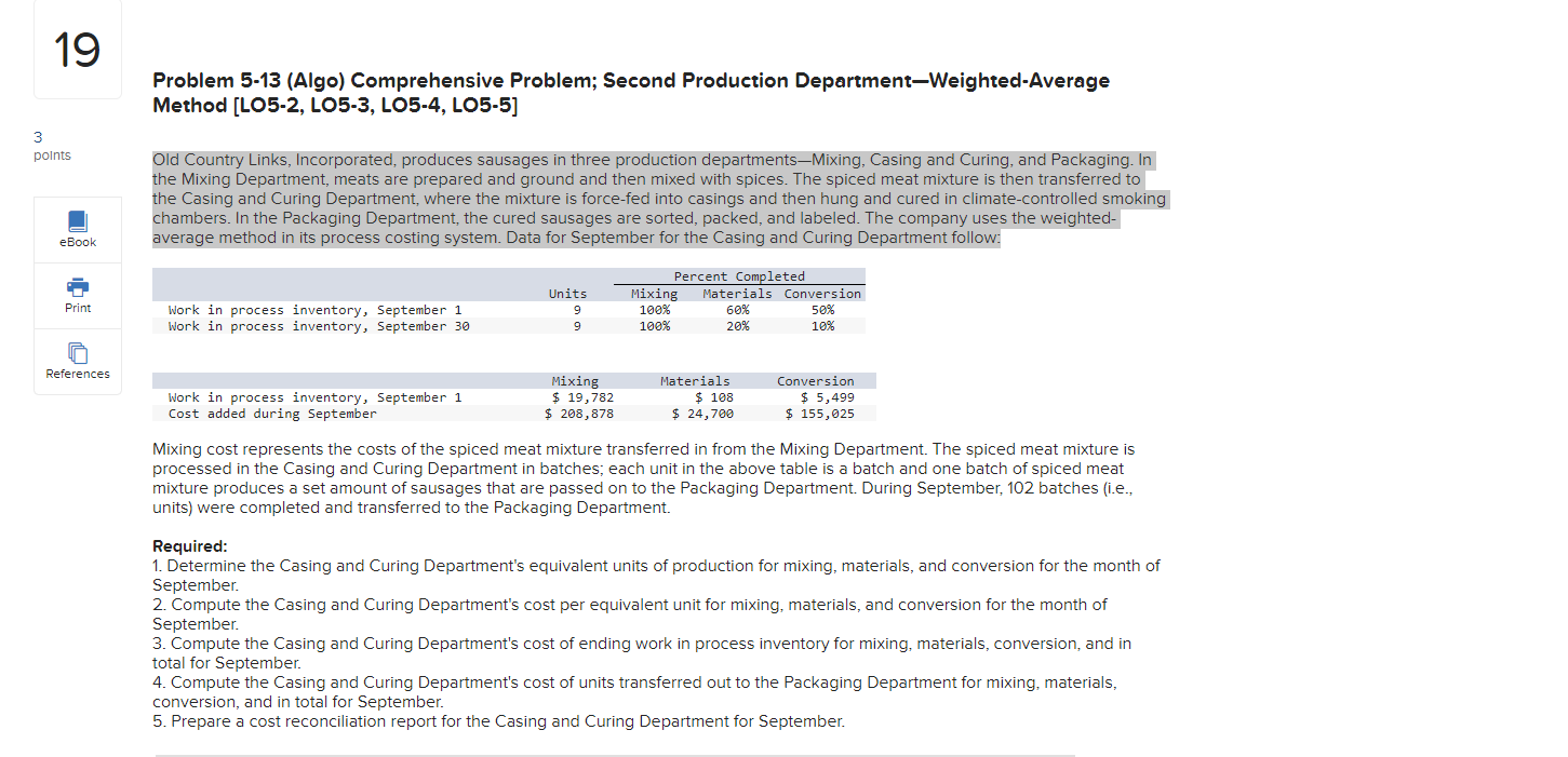 3 19 points eBook Problem 5-13 (Algo) Comprehensive Problem; Second Production Department-Weighted-Average