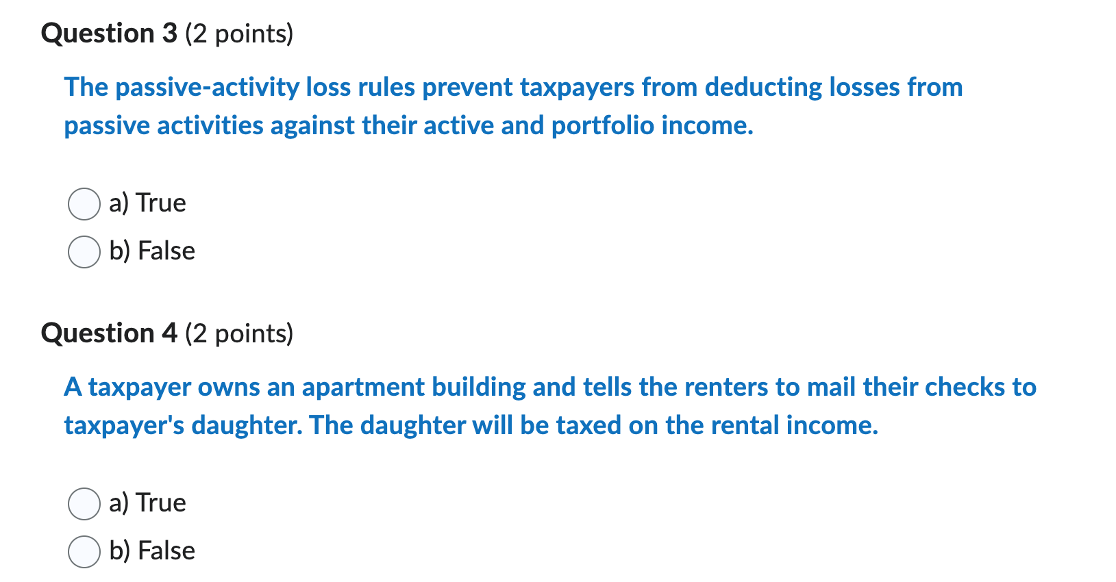 IRC 179 should be allocated to the shorter-lived assets. True False Question