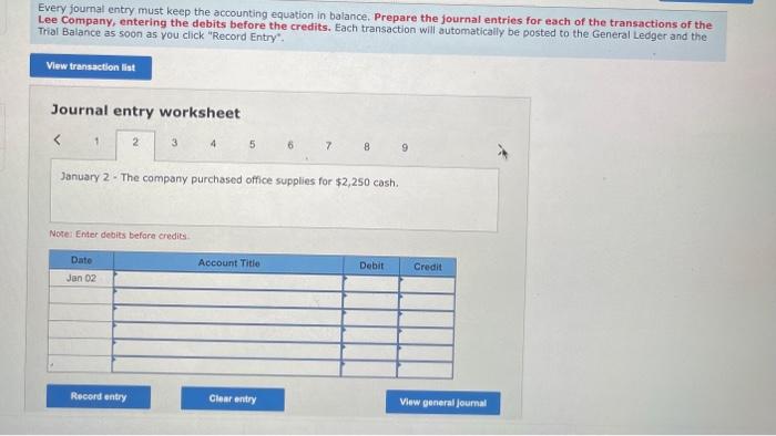 entries recorded. Jan. 1 Hao Lee, owner, invested $130, 750 cash in