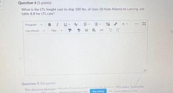 Question 4 (5 points) What is the LTL freight cost to ship