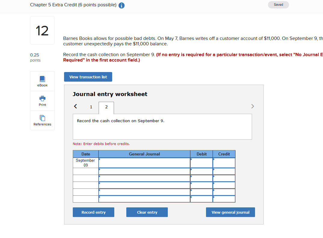 Chapter 5 Extra Credit (6 points possible) 12 Saved 0.25 points Barnes