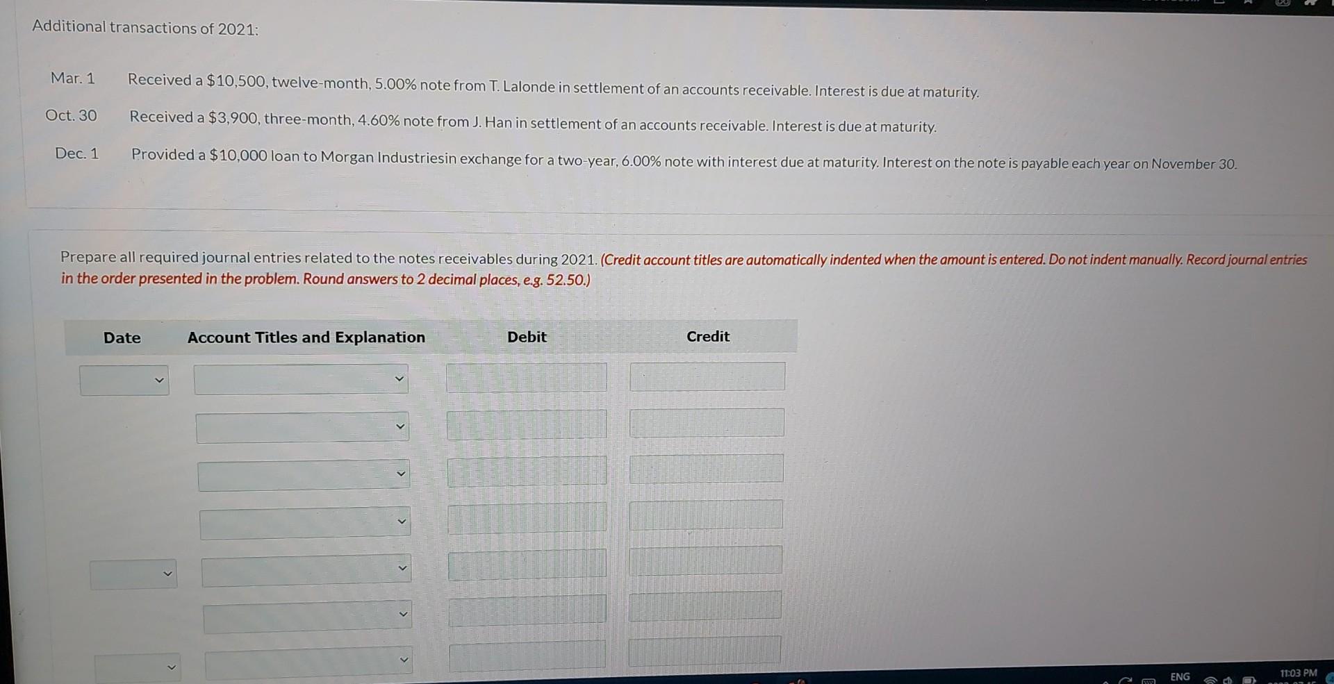 had the following balances reported on its balance sheet: Notes Receivable $16,500