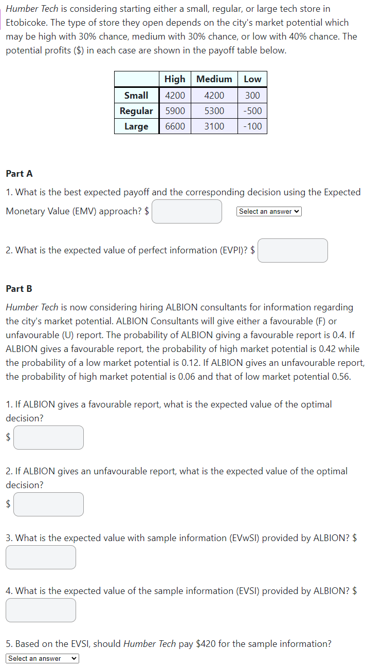 Humber Tech is considering starting either a small, regular, or large tech