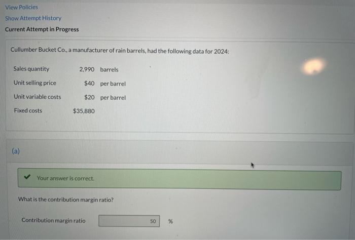 View Policies Show Attempt History Current Attempt in Progress Cullumber Bucket Co.,