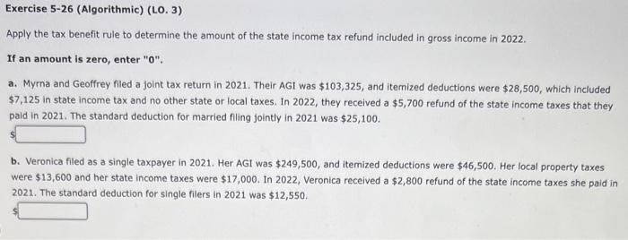 Exercise 5-26 (Algorithmic) (LO. 3) Apply the tax benefit rule to determine