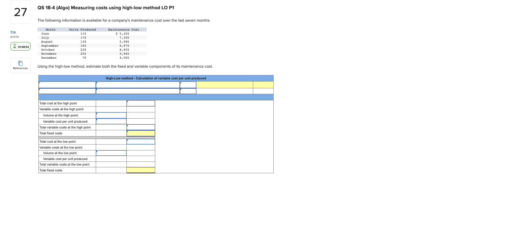 27 22 QS 18-4 (Algo) Measuring costs using high-low method LO P1