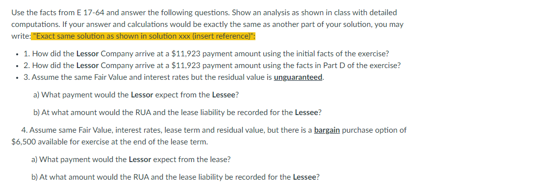 Use the facts from E 17-64 and answer the following questions. Show