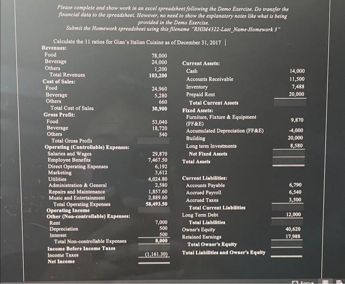 Please complete and show work in an excel spreadsheet following the Demo