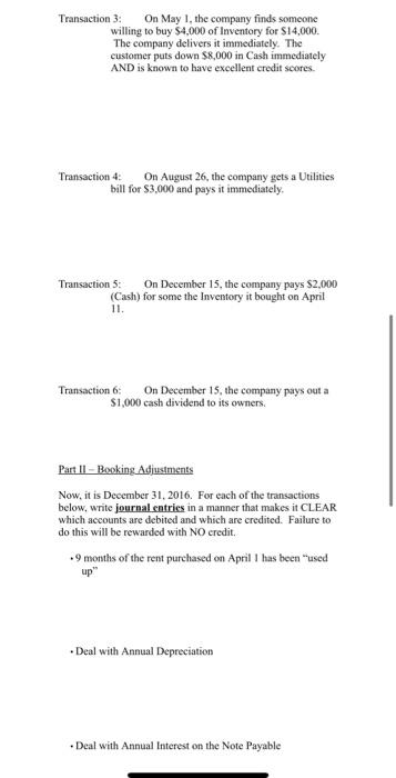 - Booking Transactions using Journal Entries The Topanga Company provides legal services