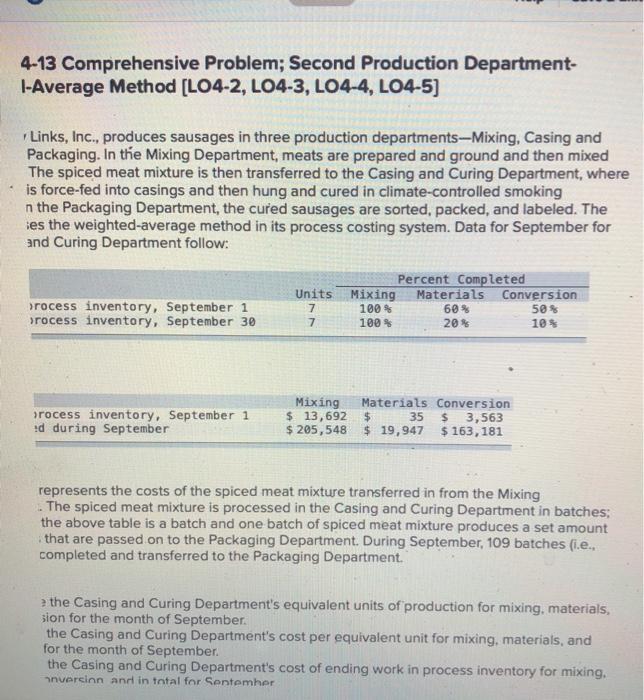 4-13 Comprehensive Problem; Second Production Department- I-Average Method [LO4-2, LO4-3, LO4-4, LO4-5]