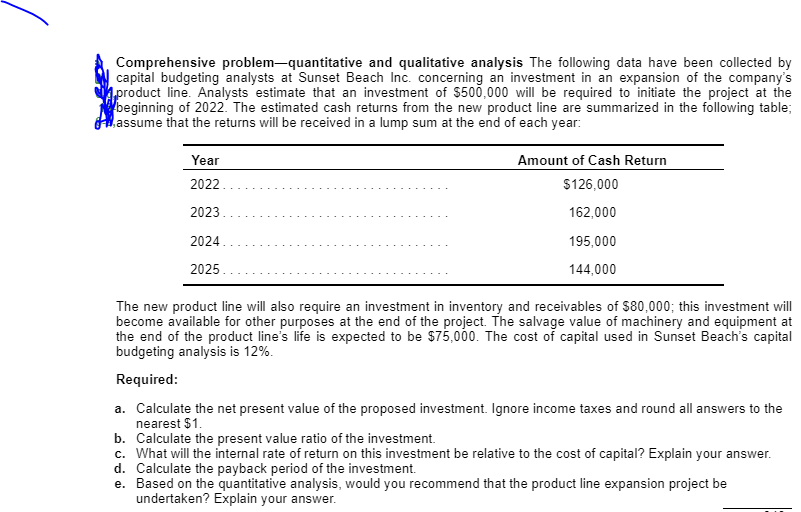 Comprehensive problem-quantitative and qualitative analysis The following data have been collected by