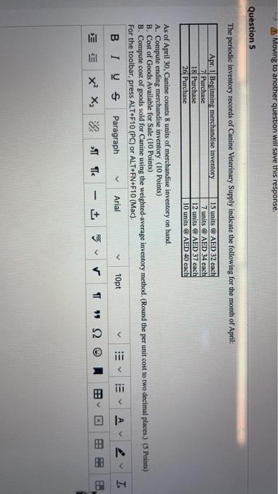 Moving to another question will save this response. Question 5 The periodic