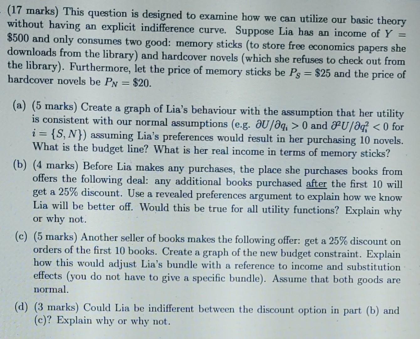 (17 marks) This question is designed to examine how we can utilize