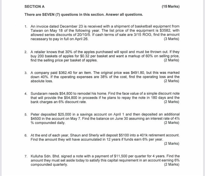 SECTION A There are SEVEN (7) questions in this section. Answer all