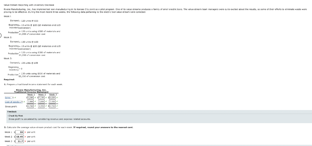 Value-Stream Reporting with Inventory Decrease Rivera Manufacturing, Inc., has implemented lean manufacturing