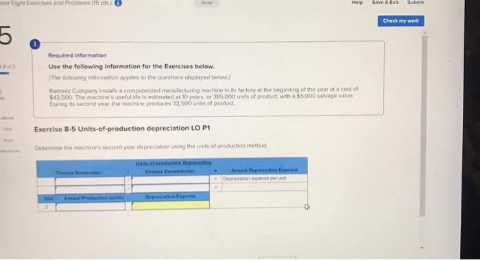 Help Save & Exit Submit Check my work ter Eight Exercises and