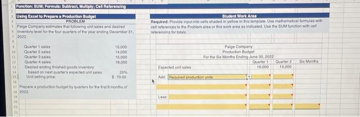 2 Function: SUM; Formula: Subtract, Multiply; Cell Referencing Using Excel to Prepare