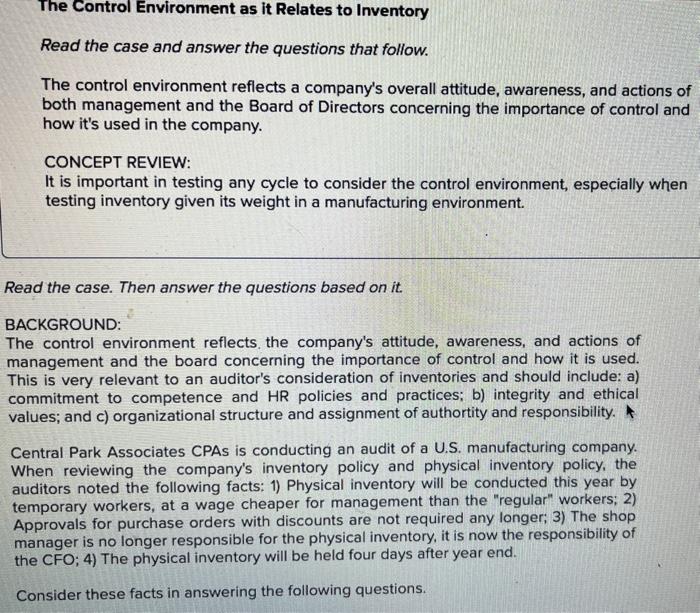 The Control Environment as it Relates to Inventory Read the case and