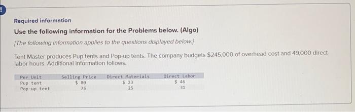 Required information Use the following information for the Problems below. (Algo) [The