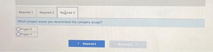 trying to decide between two alternative uses for the funds as follows: