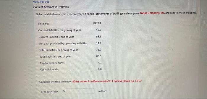 View Policies Current Attempt in Progress Selected data taken from a recent
