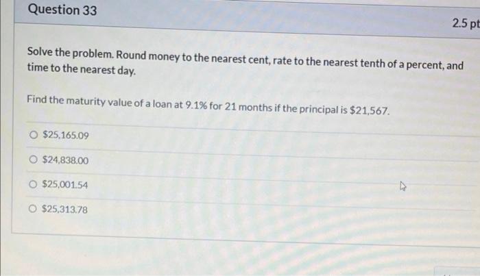 the nearest period. You buy a CD for $8000 that earns $277.88
