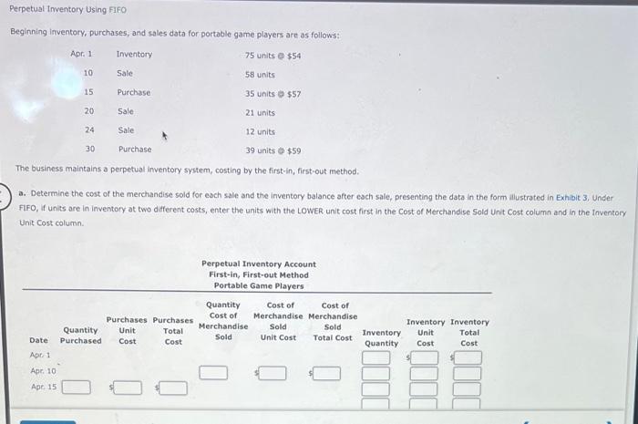 Perpetual Inventory Using FIFO Beginning Inventory, purchases, and sales data for portable