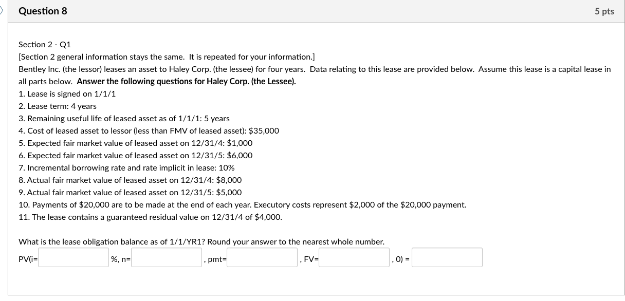 Question 8 Section 2 - Q1 5 pts [Section 2 general information