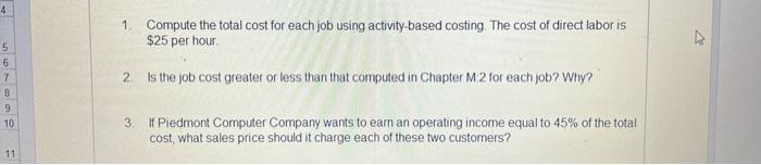 4 1. Compute the total cost for each job using activity-based costing.