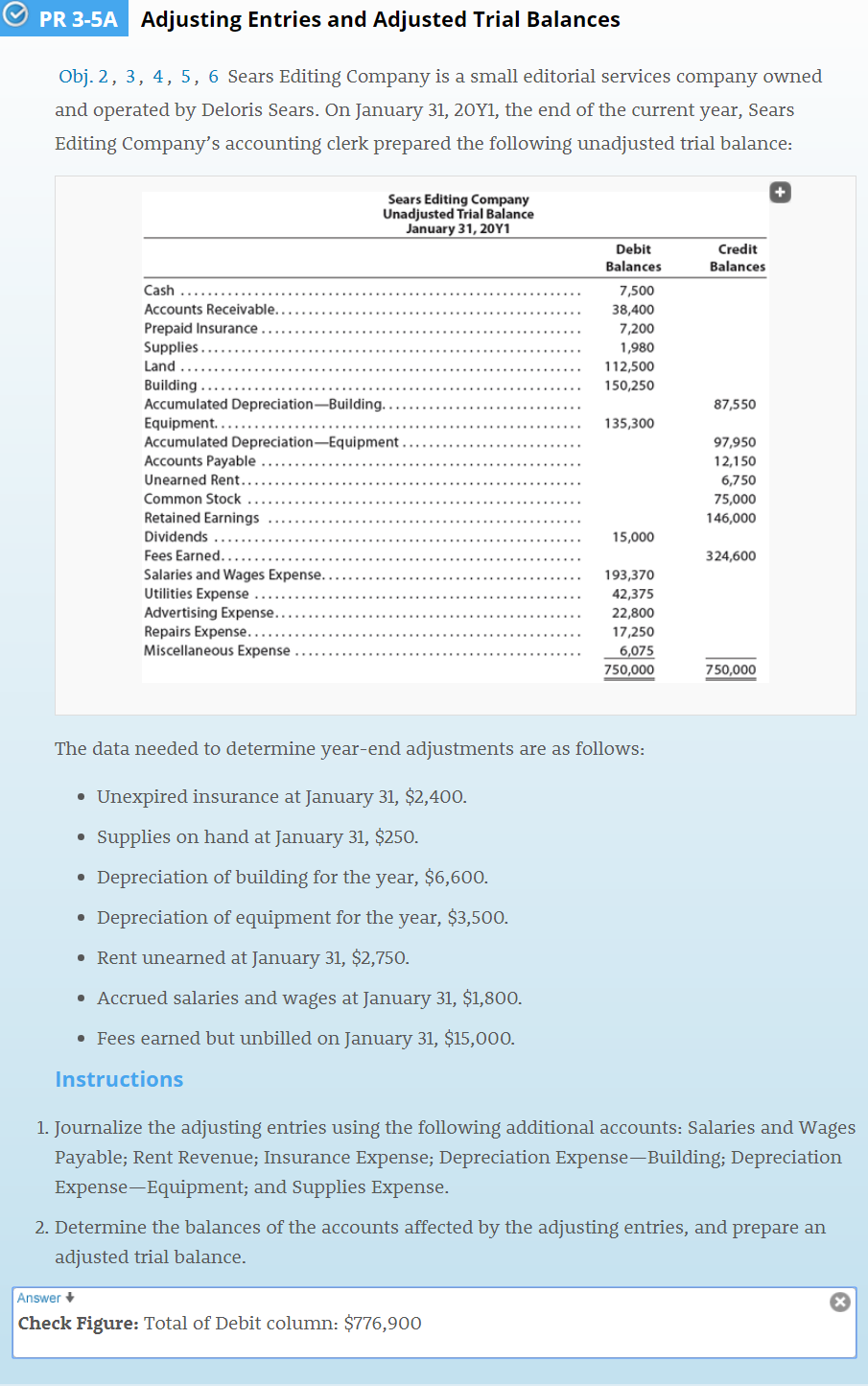 PR 3-5A Adjusting Entries and Adjusted Trial Balances Obj. 2, 3, 4,
