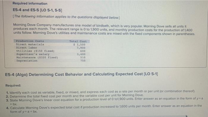 Required information E5-4 and E5-5 [LO 5-1, 5-5] [The following information applies