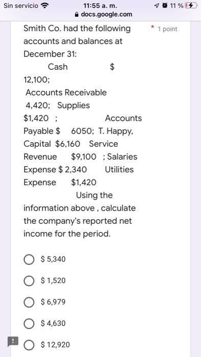 Sin servicio 11:55 a. m. docs.google.com 11% Smith Co. had the following