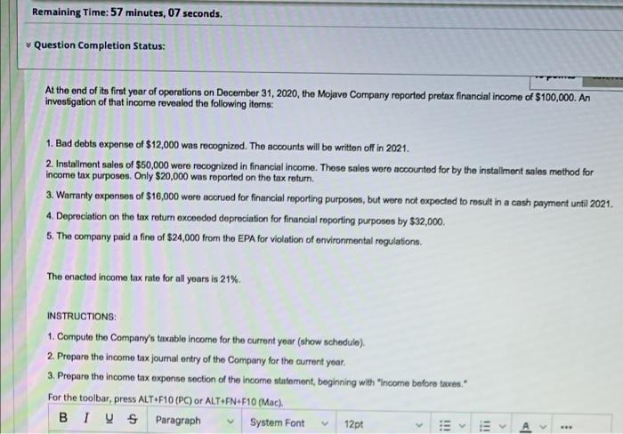 Remaining Time: 57 minutes, 07 seconds. Question Completion Status: At the end