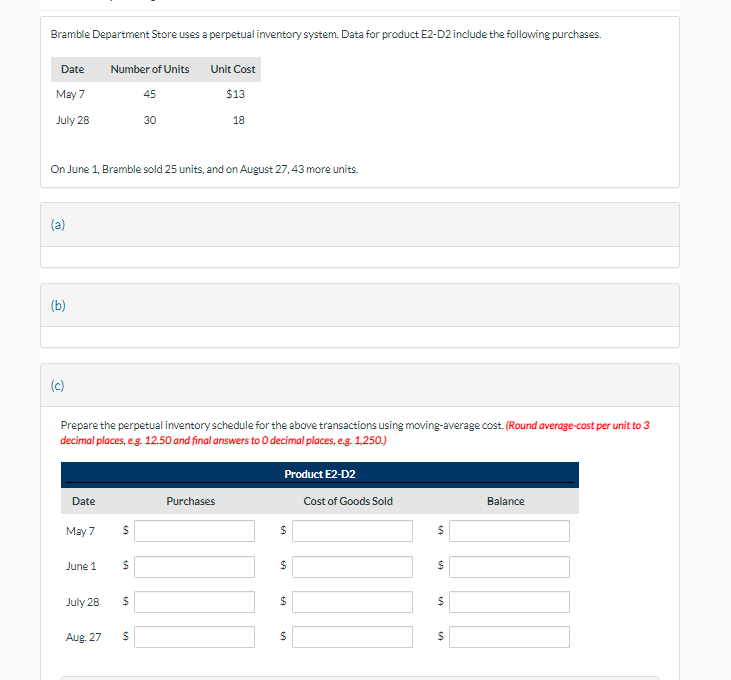 45 $13 July 28 30 18 On June 1, Bramble sold 25