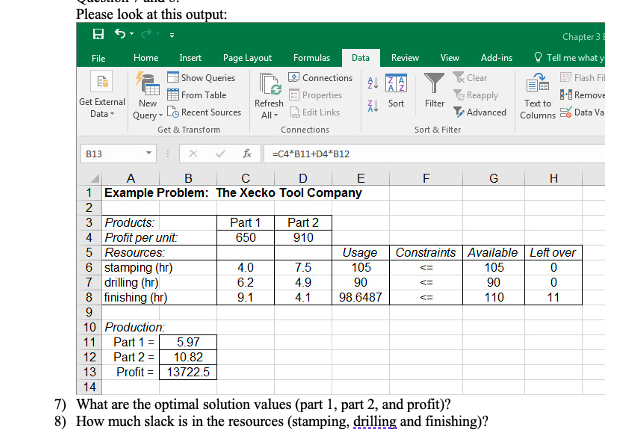 Please look at this output: File Home Insert Page Layout Formulas Data