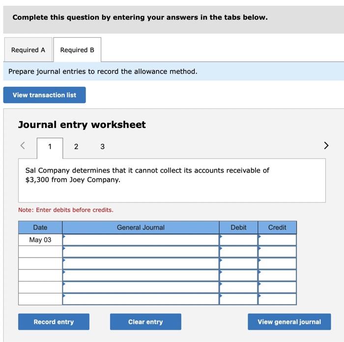 May 21 Sal Company unexpectedly receives payment of $3,300 cash from Joey