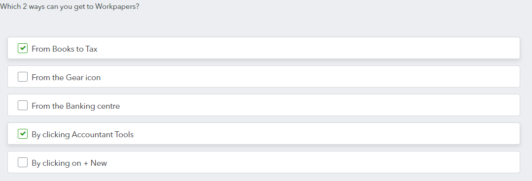Which 2 ways can you get to Workpapers? From Books to Tax