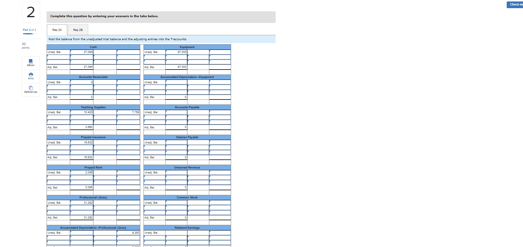 30 points eBook Print References [The following information applies to the questions