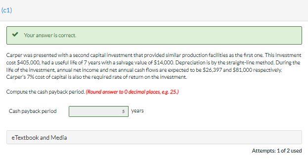 (C1) Your answer is correct. Carper was presented with a second capital