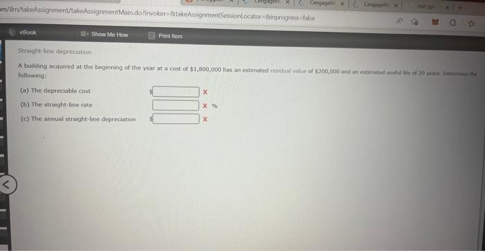 Cengage X Cengage x that got X + am/ilm/takeAssignment/takeAssignmentMain.do?invoker-&takeAssignmentSessionLocator=&inprogress=false eBook Show Me