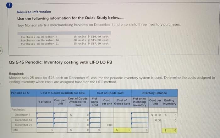 ! Required information Use the following information for the Quick Study below.....