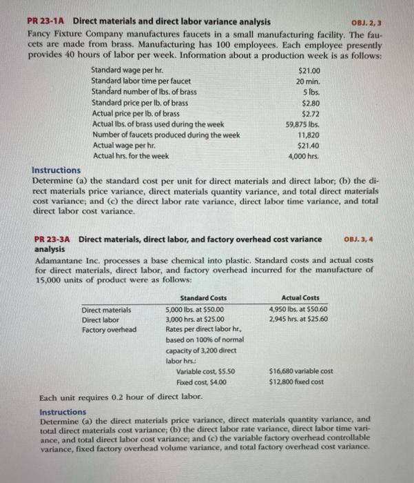 PR 23-1A Direct materials and direct labor variance analysis OBJ. 2, 3