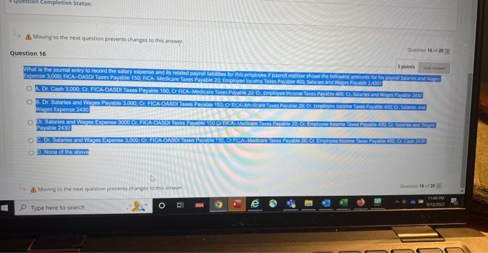 Question Completion Status: Moving to the next question prevents changes to this