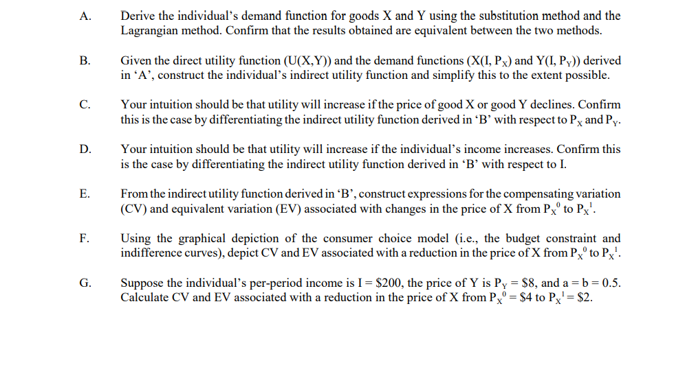 A. B. C. D. E. F. G. Derive the individual's demand function