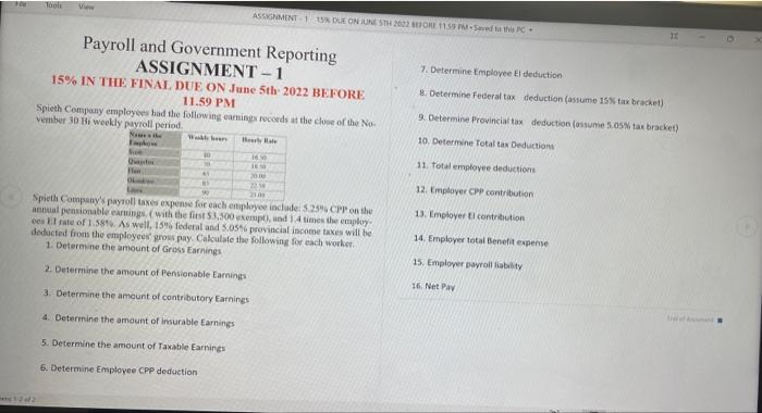 Tools View ASSIGNMENT 1 15% DUE ON JUNE 5TH 2022 BEFORE 11.59